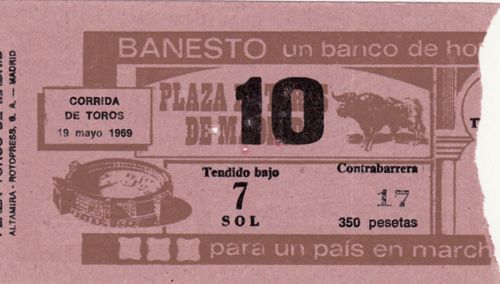 Ticket de Corrida 
pour les arènes de Madrid 
en 1969 avec la mention 