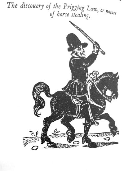 A Prigger of Prancers, or horse thief, from Robert Greene’s The Second Part of Coney Catching, 1592 © Author’s collection.